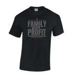 Family Over Profit t-shirt ( Black 2 )