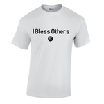 I Bless Others T-shirt ( White)