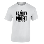 Family Over Profit t-shirt ( White )