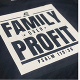 Family Over Profit t-shirt ( Black /White )